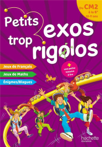 Petits exos trop rigolos. Du CM2 à la 6e - Gagné Nancy