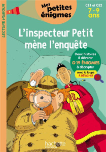 L'inspecteur Petit mène l'enquête - Iturbe Antonio G. - Rabier Yvelise