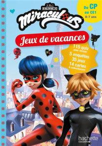 Jeux de vacances Miraculous, du CP au CE1 - Lebrun Sandra ; Audrain Loïc