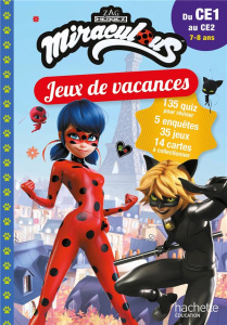 Jeux de vacances Miraculous, du CE1 au CE2 - Lebrun Sandra ; Audrain Loïc