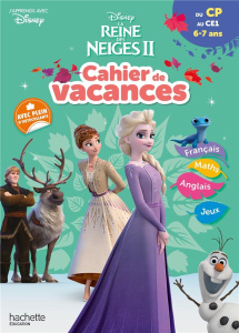 Cahier de Vacances du CP au CE1. La Reine des Neiges II, Edition 2020 - Berlion Daniel ; Le May Joanna ; Pelloille Julie