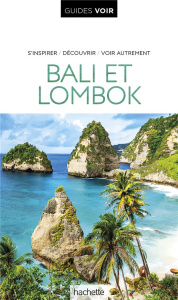 Bali et Lombok - Chollet Sidonie ; Brotot Dominique ; Desurvire Mau