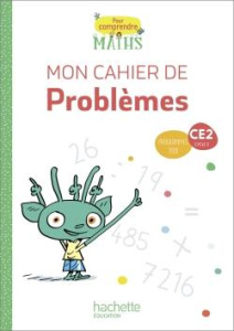 Pour comprendre les maths CE2. Mon cahier de problèmes, Edition 2020 - Bramand Natacha ; Bramand Paul ; Delsalle Stève ;