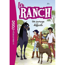 Le ranch Tome 33 : Un sevrage difficile - Chatel Christelle
