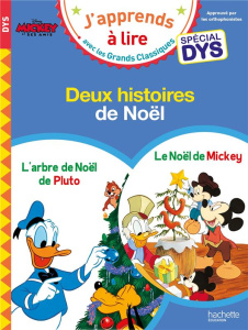 Deux histoires de Noël. L'arbre de Noël de Pluto ; Le Noël de Mickey [ADAPTE AUX DYS - Albertin Isabelle ; Viron Valérie