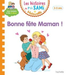 Bonne fête maman ! - Cléry Nine ; Boyer Alain