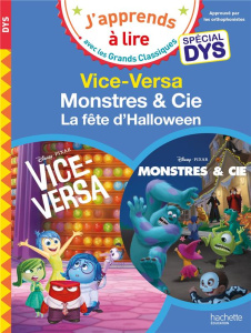 Vice-Versa - Monstres & Cie. La fête d'Halloween [ADAPTE AUX DYS - Albertin Isabelle ; Viron Valérie