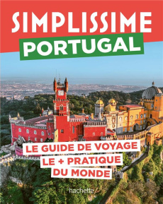 Portugal. Le guide de voyage le pratique du monde - Penot Natasha ; Pessanha Foucaud Sabrina ; Clémenç