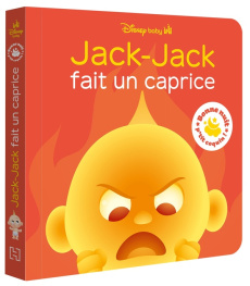 Jack-Jack fait un caprice