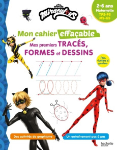Miraculous. Mes premiers tracés, formes et dessins - HACHETTE EDUCATION