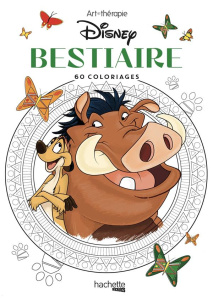 Bestiaire Disney. 60 coloriages - COLLECTIF