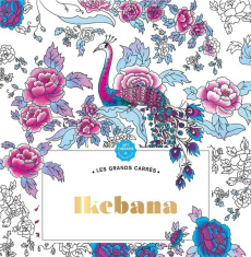 Ikebana. Coloriages anti-stress - Masia Jessica