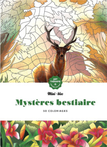 Mystères Bestiaire. 50 coloriages anti-stress - Bouathong-Morin Nathalie ; Machulska Maria ; Jauna