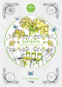 Jardins extraordinaires - Leblanc Sophie