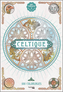 Celtique. 100 coloriages - Solliec Michel ; Hily Gaël