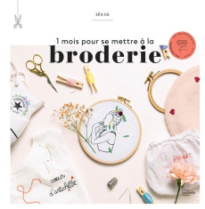 1 mois pour se mettre à la broderie - LG Léa ; Carnet Nathalie