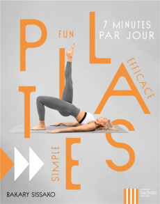 Pilates. Fun Simple Efficace - Sissako Bakary