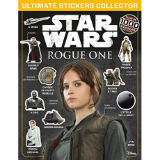 Star Wars Rogue One. Ultimate sticker collection, avec plus de 1000 stickers repositionnables