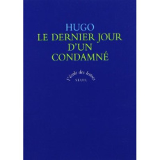 Le dernier jour d'un condamné - Hugo Victor ; Le Mérinel Jacques