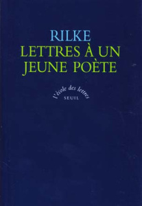 Lettres à un jeune poète - Rilke Rainer Maria