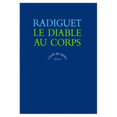 Le diable au corps - Radiguet Raymond