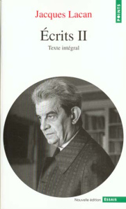 ECRITS. Volume 2, Edition1999 - Lacan Jacques