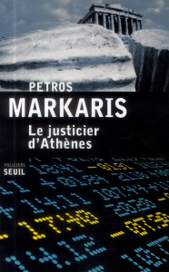 Le justicier d'Athènes - Màrkaris Petros - Volkovitch Michel