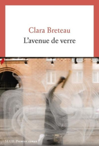 L'avenue de verre - Breteau Clara