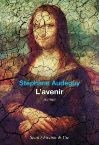 L'avenir - Audeguy Stéphane