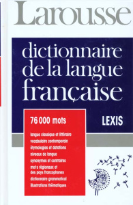 DICTIONNAIRE DE LA LANGUE FRANCAISE LEXIS - COLLECTIF