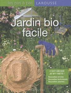 Jardin bio facile - Delvaux Catherine