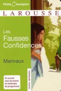 Les fausses confidences - Marivaux Pierre de ; Géraud Violaine
