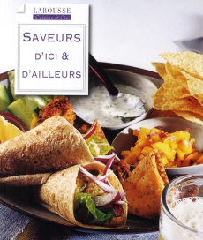 Saveurs d'ici et d'ailleurs - Ratcliffe Janine ; Maillet Catherine