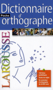 Dictionnaire d'orthographe poche - Rullier-Theuret Françoise