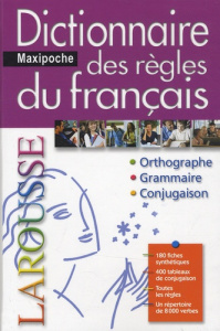 Dictionnaire des règles du français - Rullier-Theuret Françoise