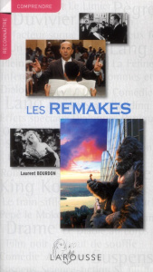 Les remakes - Bourdon Laurent