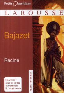 Bajazet - Racine Jean ; Canova-Green Marie-Claude