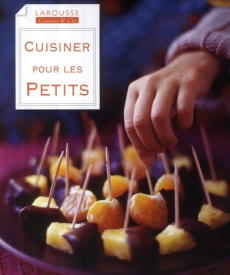 Cuisiner pour les petits - Nilsen Angela ; Wright Jeni ; Merlin Florence