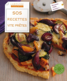 SOS recettes vite prêtes - Desmazery Barney ; Merlin Florence