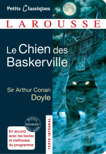 Le Chien des Baskerville - Doyle Arthur Conan ; Trouvé Dominique