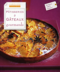 Pâtisseries & gâteaux gourmands - Ratcliffe Janine ; Seguin Laurence