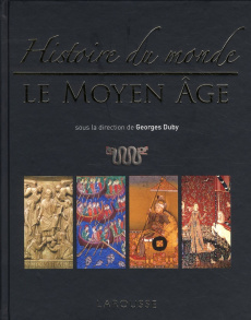 Le Moyen Age - Duby Georges, Collectif