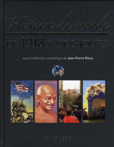 Histoire du monde de 1918 à nos jours - Rioux Jean-Pierre
