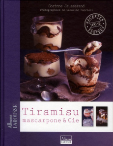 Tiramisu, mascarpone & cie - Jausserand Corinne