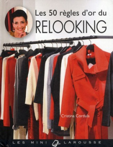 Les 50 règles d'or du relooking - Cordula Cristina