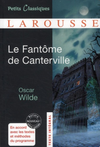 Le fantôme de Canterville et autres contes - Wilde Oscar ; Braun David ; Christensen Marie-Hélè