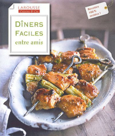 Dîners Faciles entre amis - Ratcliffe Janine ; Nicolas Hélène