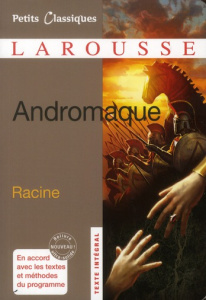 Andromaque - Racine Jean ; Suhamy Elio