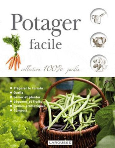 Potager facile - Bridgewater Alan ; Bridgewater Gill ; Leraut Patri