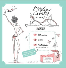 L'atelier créatif des soutifs - Kemp-Griffin Kathryn ; Lafleur Heather ; Labat Jea